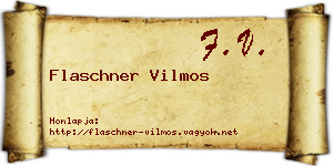 Flaschner Vilmos névjegykártya